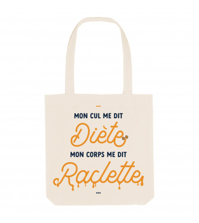 Tote Bag - Mon Corps me dit Raclette