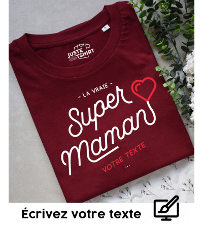 T-shirt Personnalisé - Super Maman