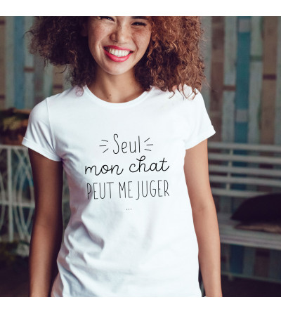T-shirt Femme - Seul mon chat peut me juger